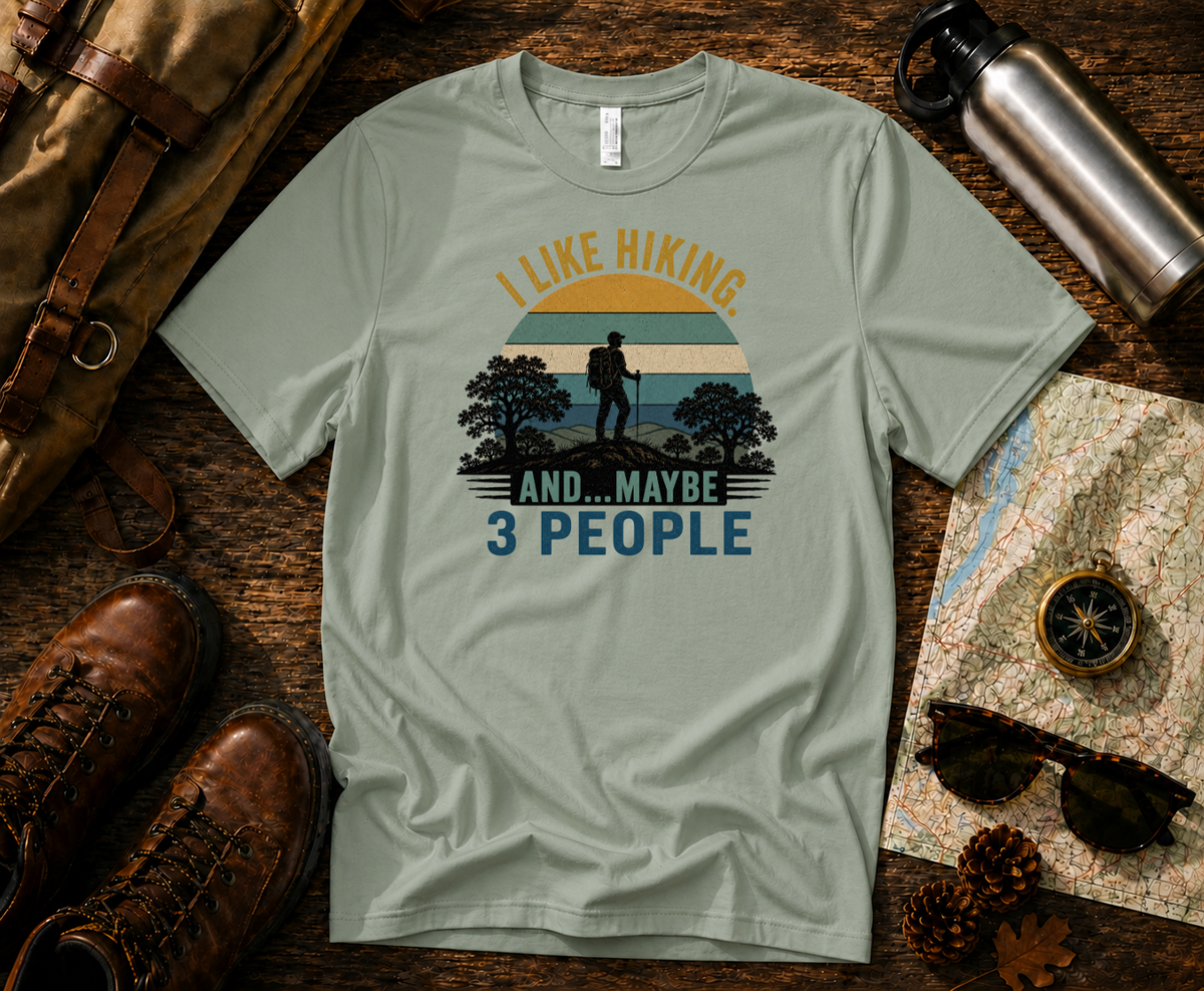 I Like Hiking - and Maybe 3 People