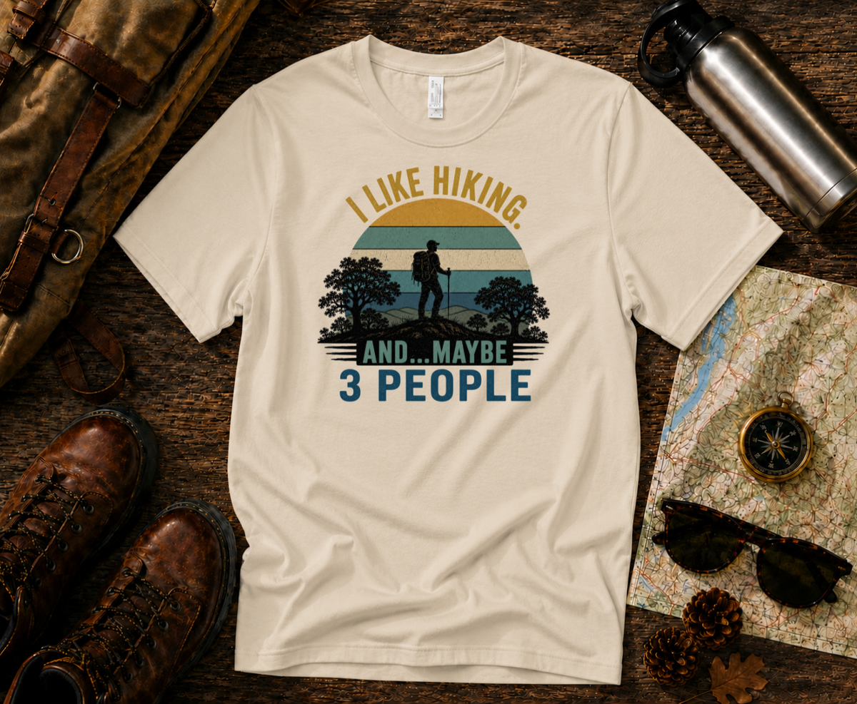 I Like Hiking - and Maybe 3 People