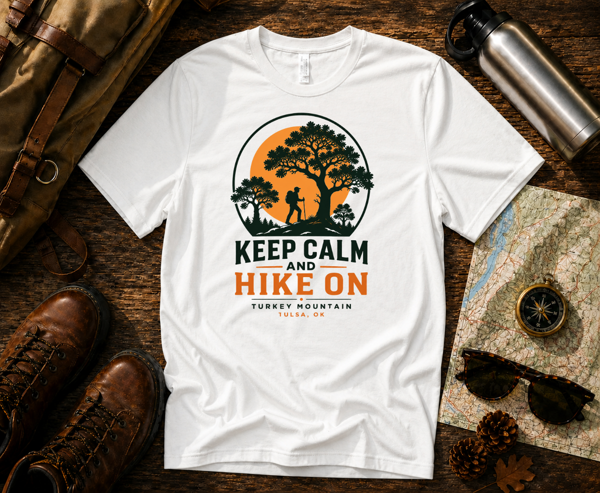 Keep Calm Turkey Mountain - Tulsa